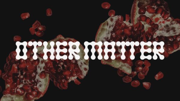 Other Matter,
Winner in Brand identity / Branding